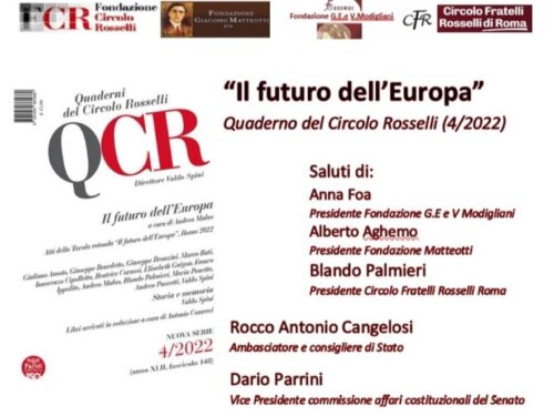Presentazione del “Quaderno del Circolo Rosselli” – IL FUTURO DELL’EUROPA – Roma, martedì 14 marzo 2023, ore 17 in Via dell’Arco del Monte, 99/a