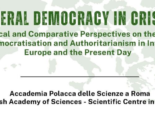 Giovedì 10 e venerdì 11 aprile 2025 nella sede di Vicolo Doria 2, in Roma, l’Accademia Polacca delle Scienze organizza il convegno internazionale sul tema DEMOCRAZIA LIBERALE IN CRISI. Prospettive storiche comparative